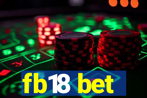 fb18 bet